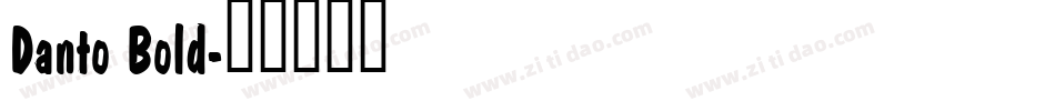 Danto Bold字体转换